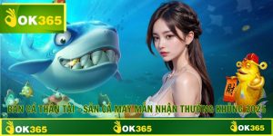 Bắn Cá Thần Tài - Săn Cá May Mắn Nhận Thưởng Khủng 2025