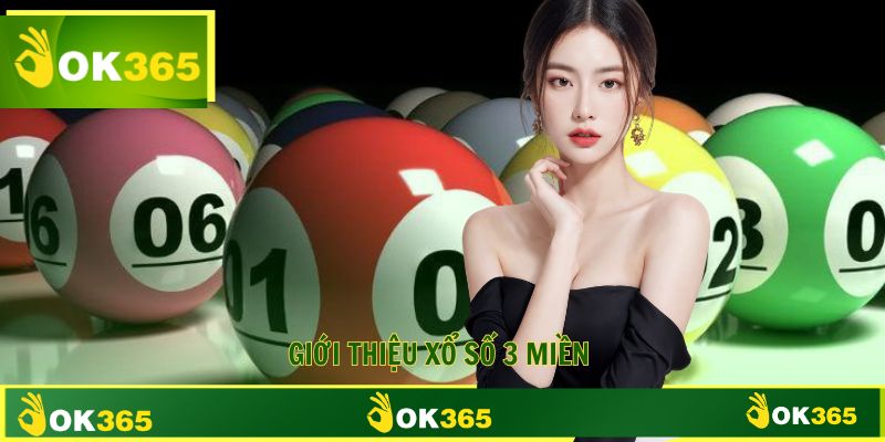 Giới thiệu hình thức giải trí xổ số 3 miền 